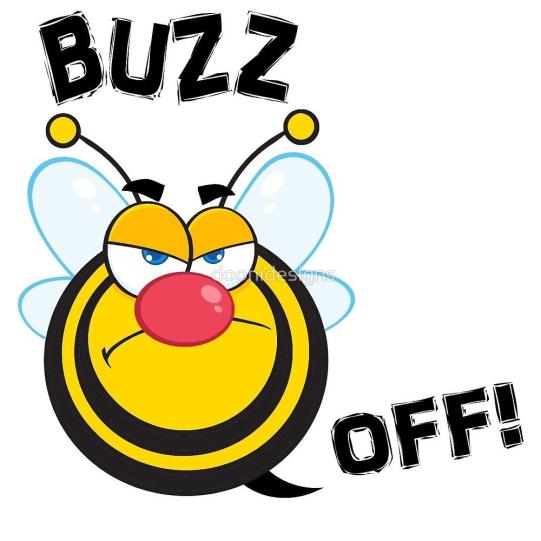 buzz off